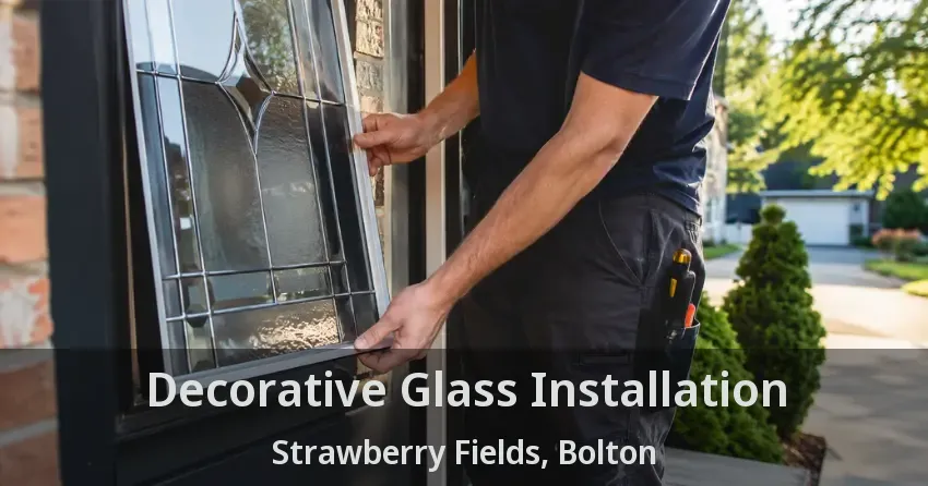 Decorative Glass Installation Strawberry Fields, Bolton - ON