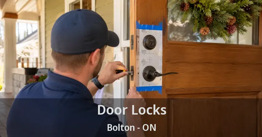Door Locks Bolton - ON