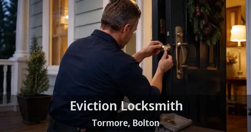 Eviction Locksmith Tormore, Bolton - ON