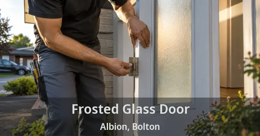Frosted Glass Door Albion, Bolton - ON