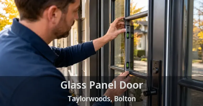 Glass Panel Door Taylorwoods, Bolton - ON