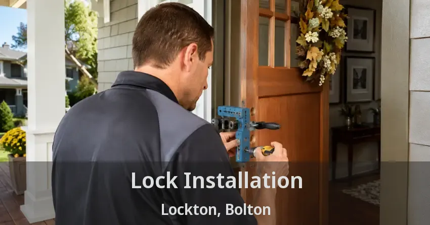 Lock Installation Lockton, Bolton - ON
