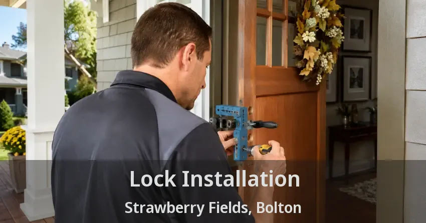 Lock Installation Strawberry Fields, Bolton - ON