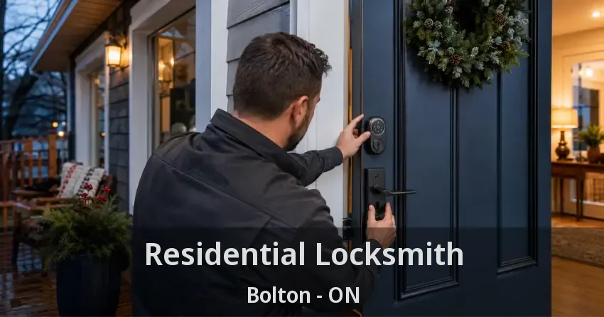Residential Locksmith Bolton - ON